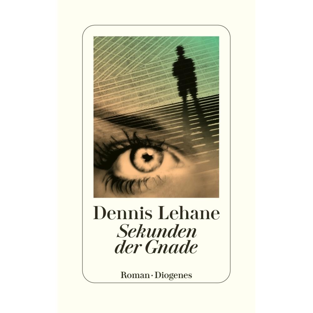 Sekunden der Gnade, Belletristik von Dennis Lehane, Malte Krutzsch