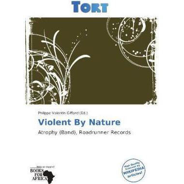 Violent By Nature, Fachbücher
