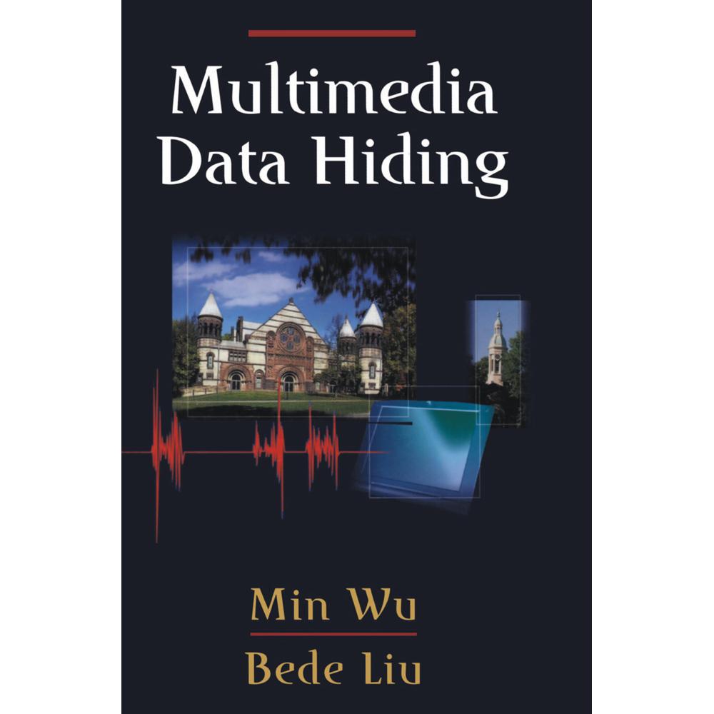 Multimedia Data Hiding, Fachbücher von Min Wu, Bede Liu