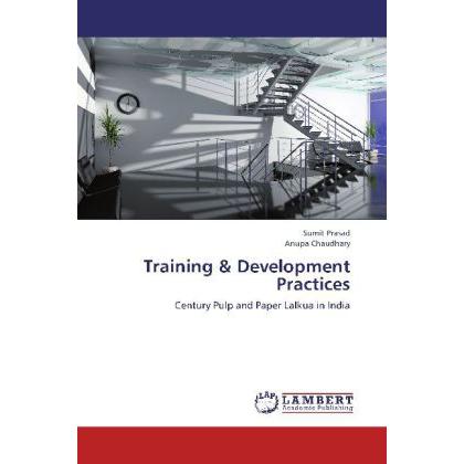 Training & Development Practices, Fachbücher von Anupa Chaudhary, Sumit Prasad