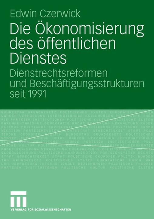 Produktbild Die Ökonomisierung des öffentlichen Dienstes (Deutsch, Edwin Czerwick, 2007)