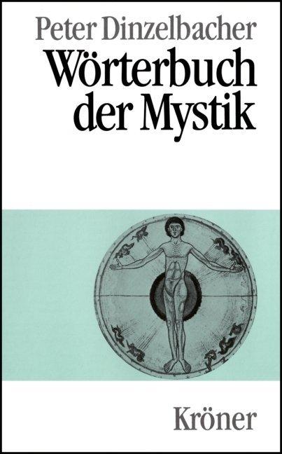 Produktbild Wörterbuch der Mystik (Deutsch, Peter Dinzelbacher, 1998)