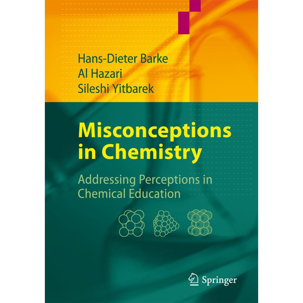 Misconceptions in Chemistry, Fachbücher von Hans-Dieter Barke, Al Hazari, Sileshi Yitbarek