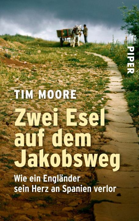 Image du produit Zwei Esel auf dem Jakobsweg (Allemand, Tim Moore, 2008)