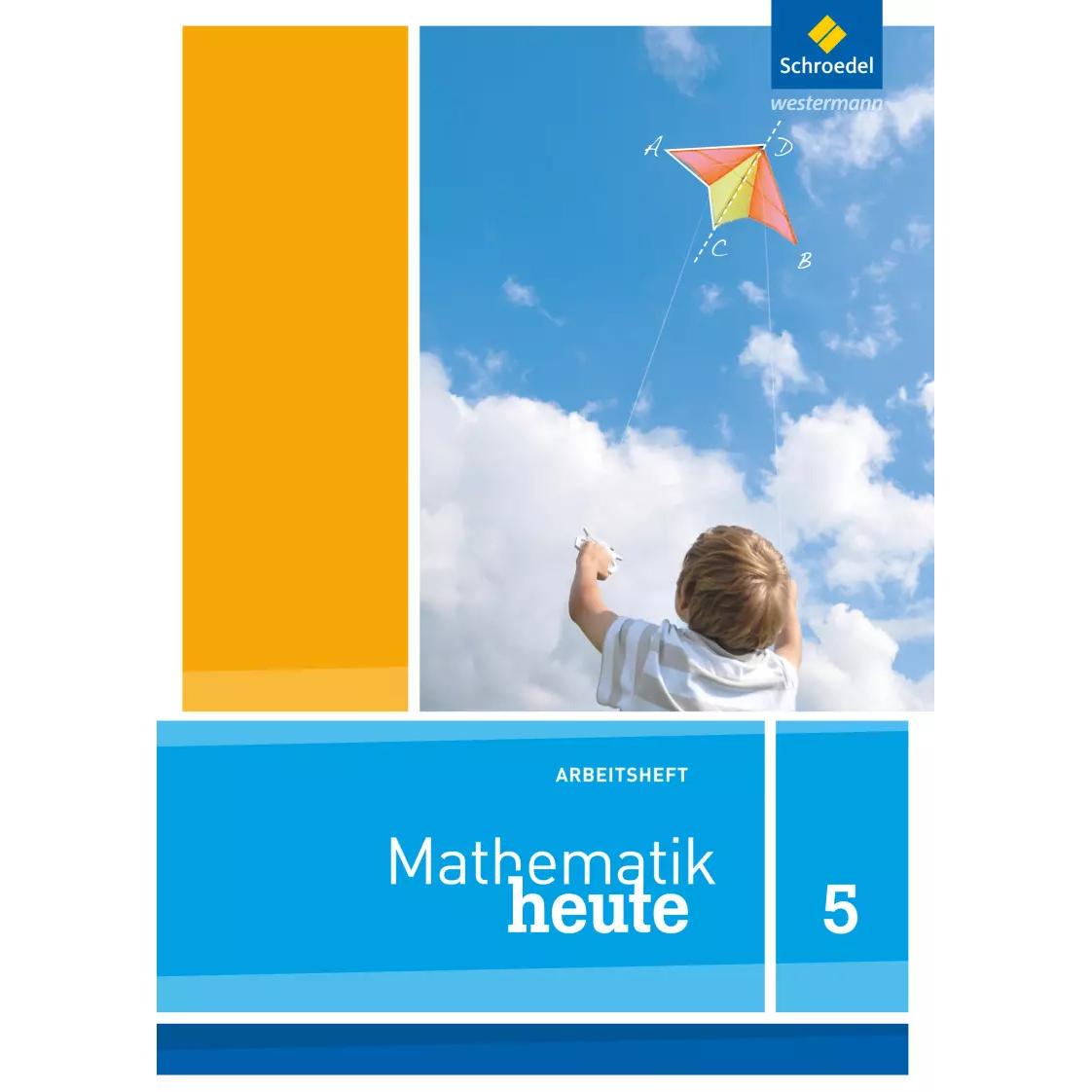 Mathe heute 5. Arbeitsheft. Nordrhein-Westfalen, Schulbücher von Rudolf Vom Hofe, Bernhard Humpert