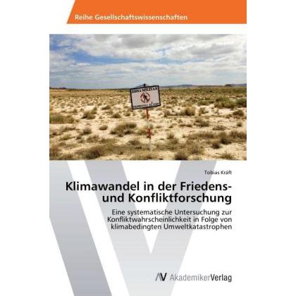 Klimawandel in der Friedens- und Konfliktforschung, Fachbücher von Tobias Kräft