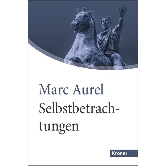Thumbnail - Selbstbetrachtungen, Sachbücher von Marc Aurel