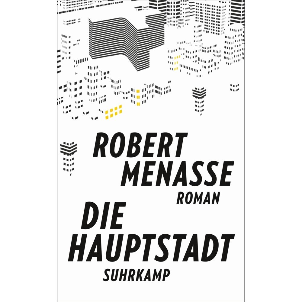 Die Hauptstadt, Belletristik von Robert Menasse