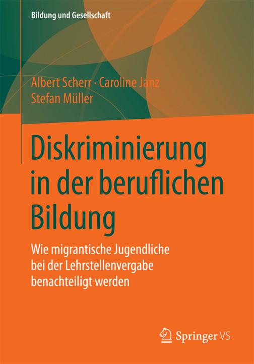 Produktbild Diskriminierung in der beruflichen Bildung (Deutsch, Albert Scherr, Caroline Janz, Stefan Müller, 2015)