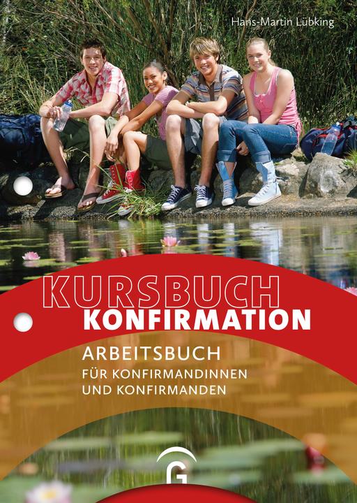 Produktbild Kursbuch Konfirmation - NEU (Deutsch, Hans-Martin Lübking, 2018)