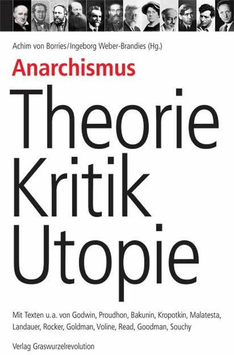 Produktbild Anarchismus Theorie, Kritik, Utopie (Deutsch, Achim von Borries, Ingeborg Weber-Brandies, 2007)