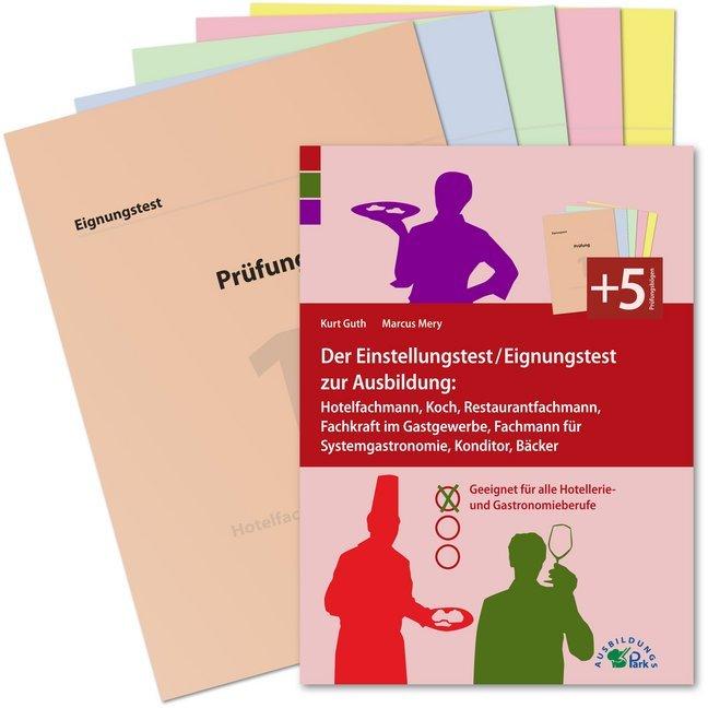 Einstellungstest/Eignungstest.Hotelfach (Deutsch, Marcus Mery, Kurt Guth, 2023)