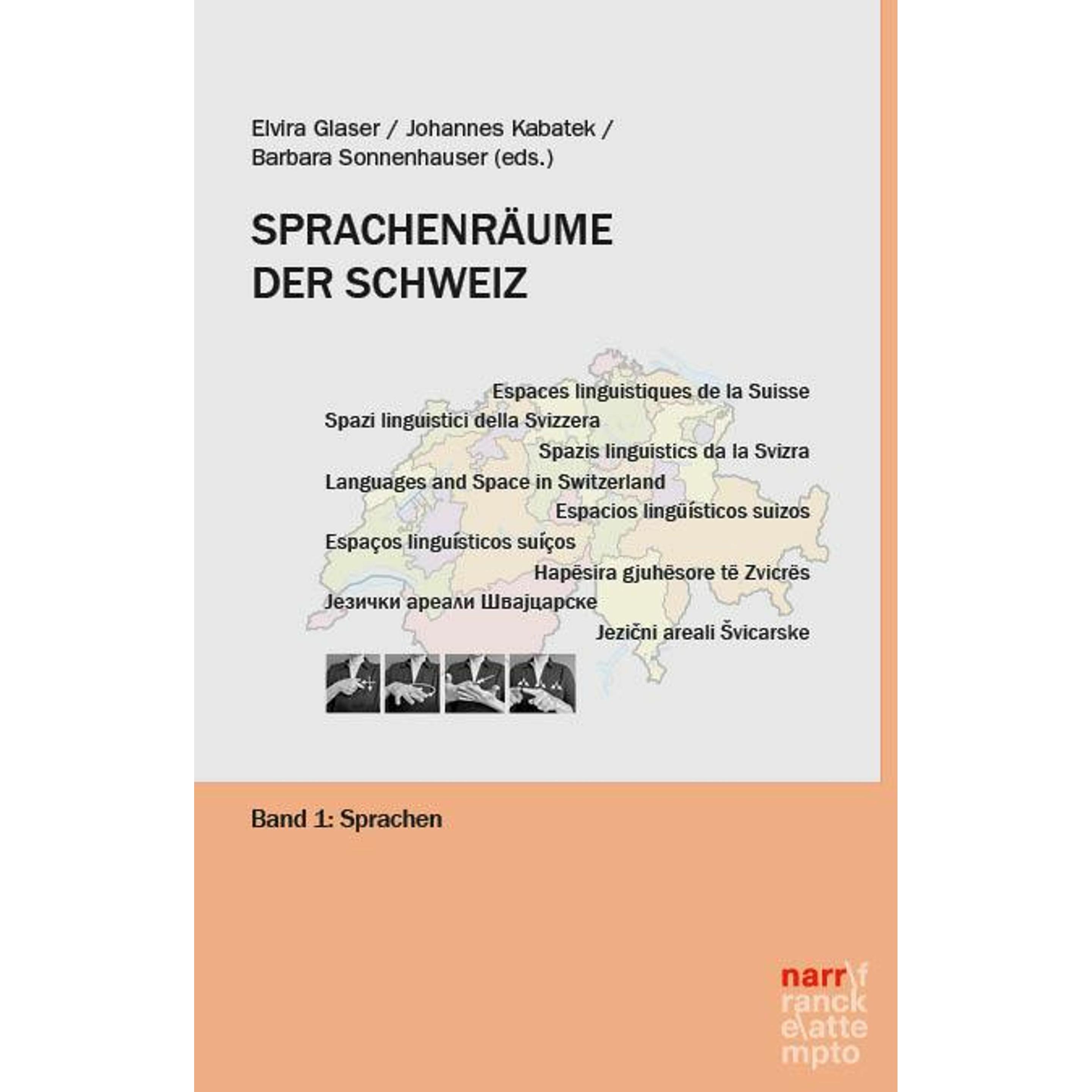 Sprachenrume der Schweiz Band 1: Sprachen, Fachbücher von Johannes Kabatek, Barbara Sonnenhauser, Elvira Glaser