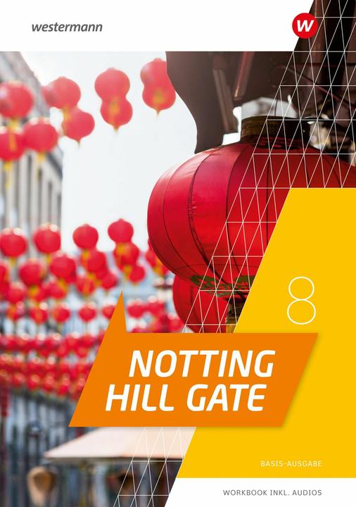 Actual product image Notting Hill Gate8B. Workbook mit Audio-Download (English, Maikeetal, Nathan/Pedder, Giles, Penelope/Pegler, 2025)
