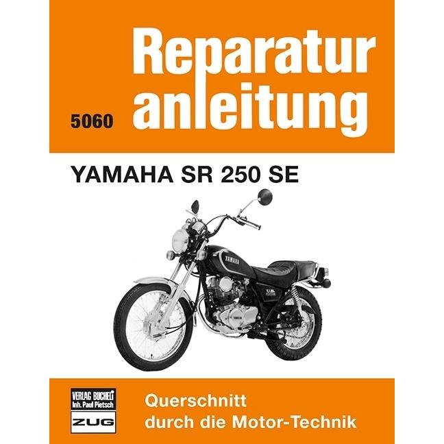 Yamaha SR 250 SE, Ratgeber