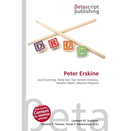 Thumbnail - Peter Erskine, Fachbücher von Lambert M. Surhone, Miriam T. Timpledon, Susan F. Marseken