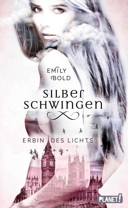 Produktbild Silberschwingen 1: Erbin des Lichts (Deutsch, Emily Bold, 2018)