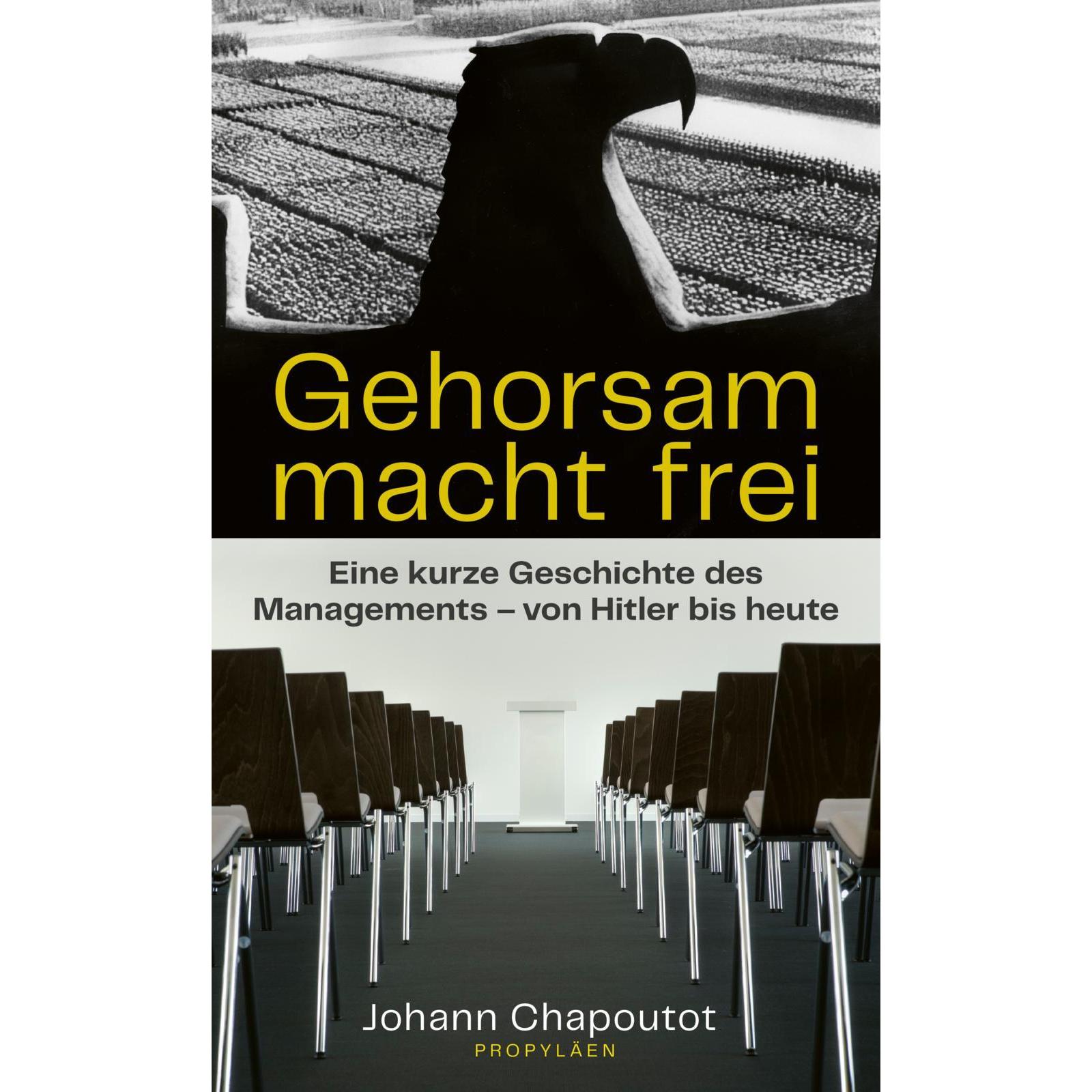 Gehorsam macht frei, Sachbücher von Johann Chapoutot