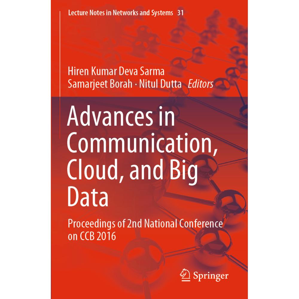 Advances in Communication, Cloud, and Big Data, Fachbücher von Nitul Dutta, Hiren Kumar Deva Sarma, Samarjeet Borah