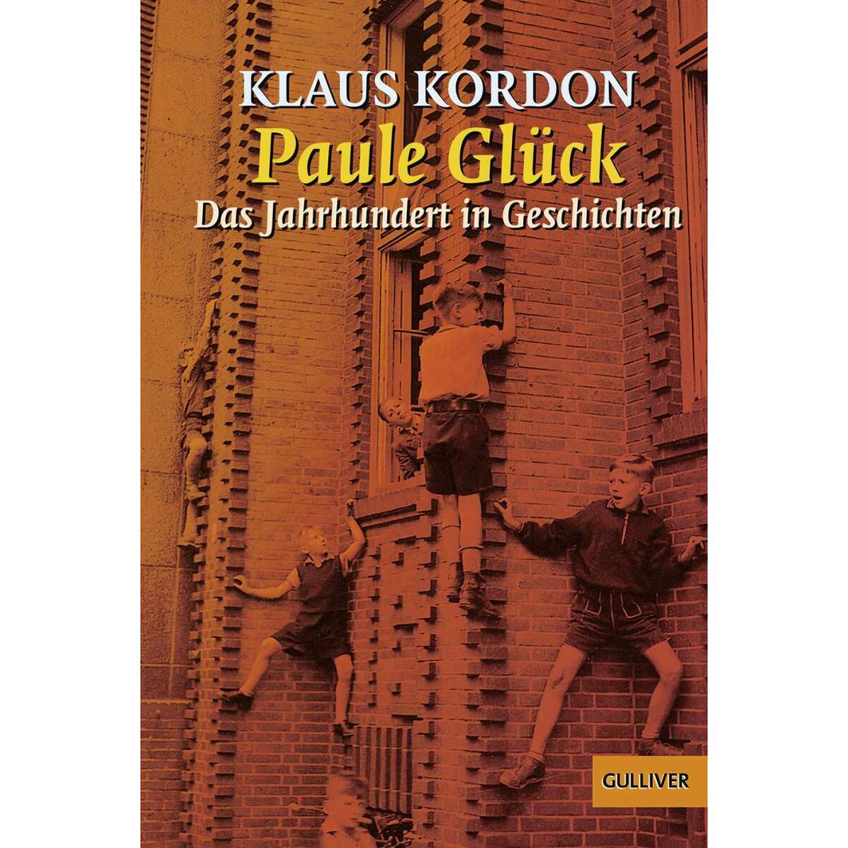 Paule Glück, Kinderbücher von Klaus Kordon