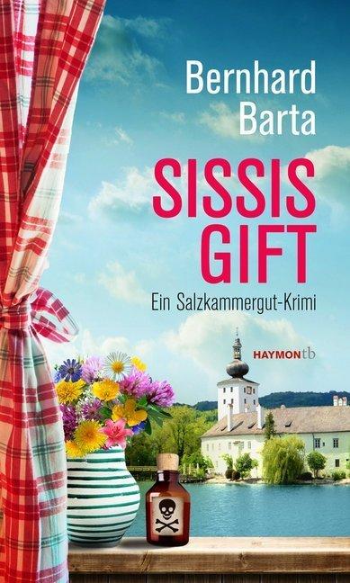 Produktbild Sissis Gift (Deutsch, Bernhard Barta, 2015)
