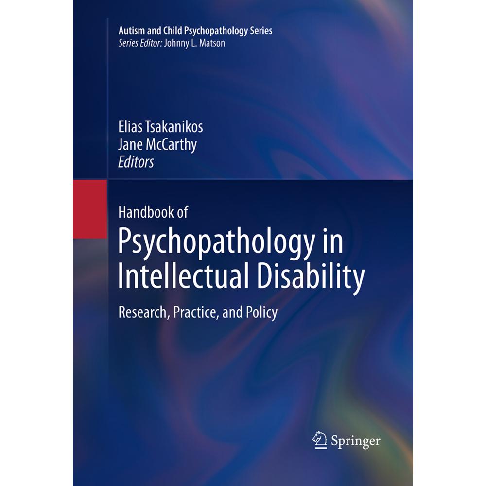Handbook of Psychopathology in Intellectual Disability, Fachbücher von Jane McCarthy, Elias Tsakanikos