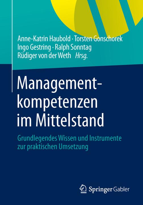 Energie-Label Managementkompetenzen im Mittelstand (Deutsch, Anne-Katrin Haubold, Ingo Gestring, Ralph Sonntag, Rüdiger von der Weth, Torsten Gonschorek, 2014)