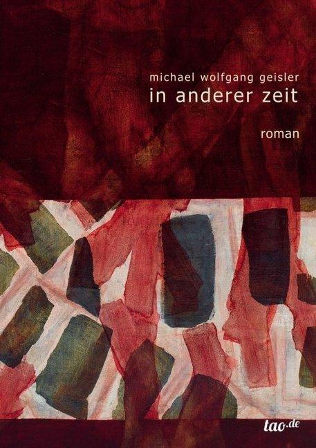 Produktbild in anderer zeit (Deutsch, Michael Wolfgang Geisler, 2014)