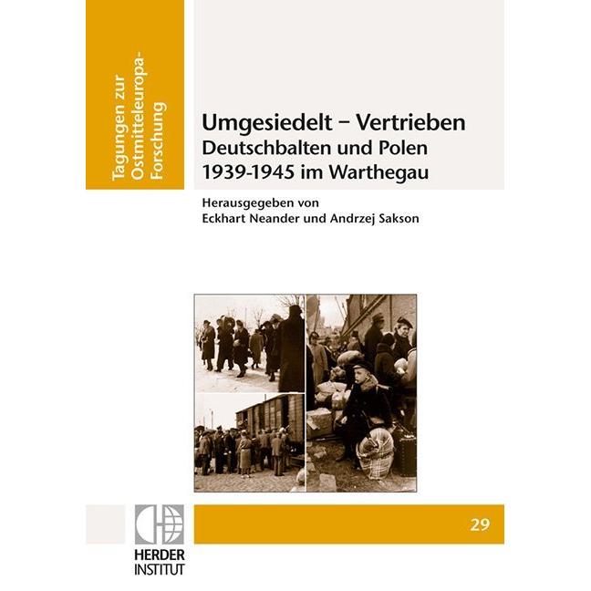 Thumbnail - Umgesiedelt - Vertrieben. Deutschbalten, Fachbücher von Andrzej Sakson, Eckhart Neander