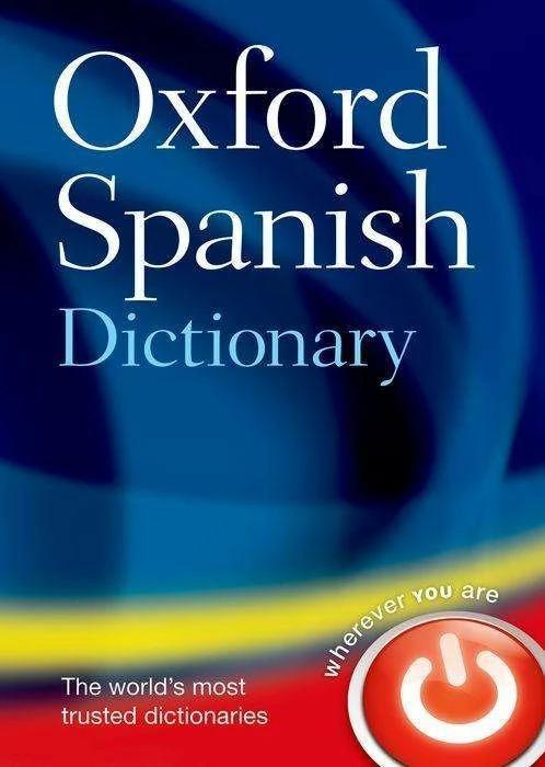 Produktbild Oxford Spanish Dictionary (Englisch, Oxford Languages, 2008)