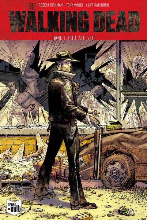 Produktbild The Walking Dead 01 (Deutsch, Robert Kirkman, Tony Moore, 2016)