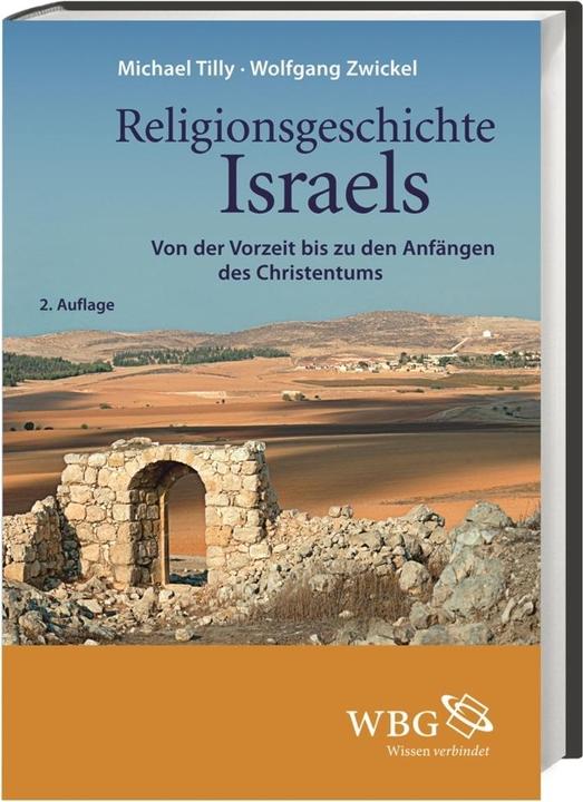 Produktbild Religionsgeschichte Israels (Deutsch, Michael Tilly, Wolfgang Zwickel, 2015)
