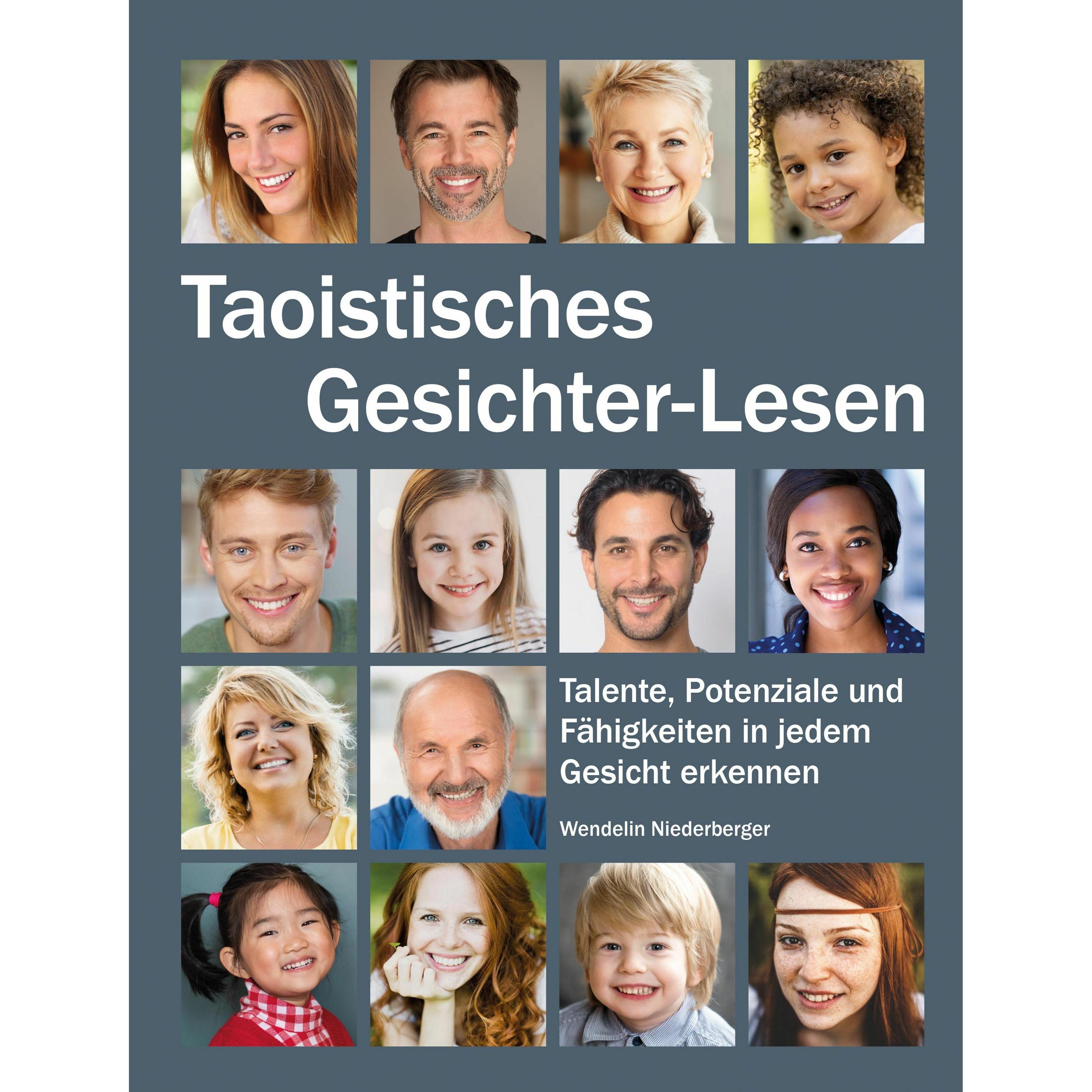 Taoistisches Gesichter-Lesen, Ratgeber von Wendelin Niederberger