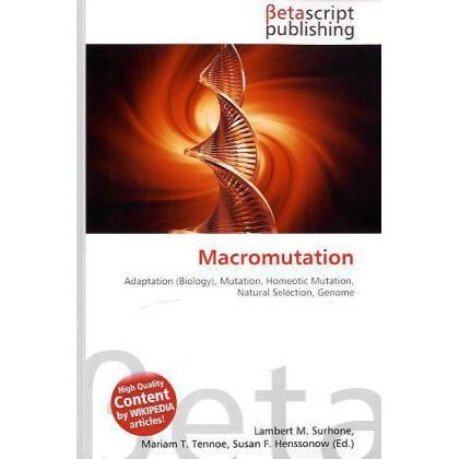 Thumbnail - Macromutation, Fachbücher von Lambert M. Surhone, Miriam T. Timpledon, Susan F. Marseken