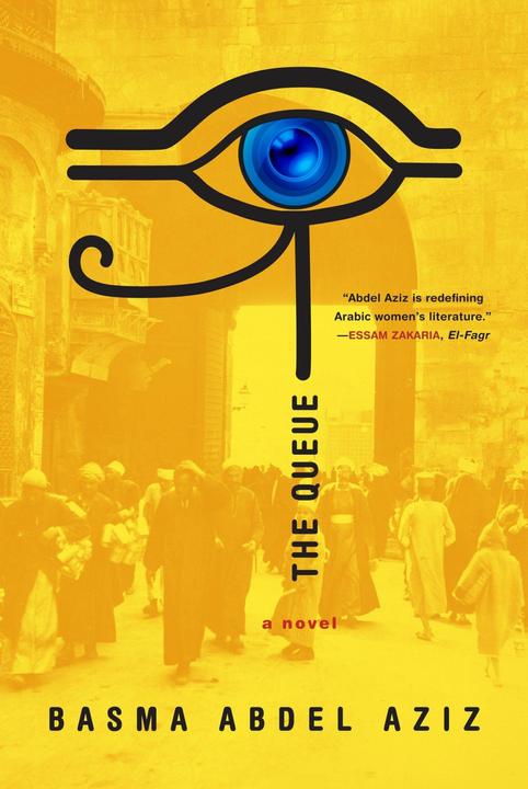 Produktbild The Queue (Englisch, Basma Abdel Aziz, 2016)