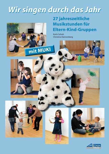 Produktbild Wir singen durch das Jahr - Praxishandbuch (Deutsch, Christine Bauer, Christine Dannenberg, Karin Schuh, Schuh Verlag GmbH, 2009)