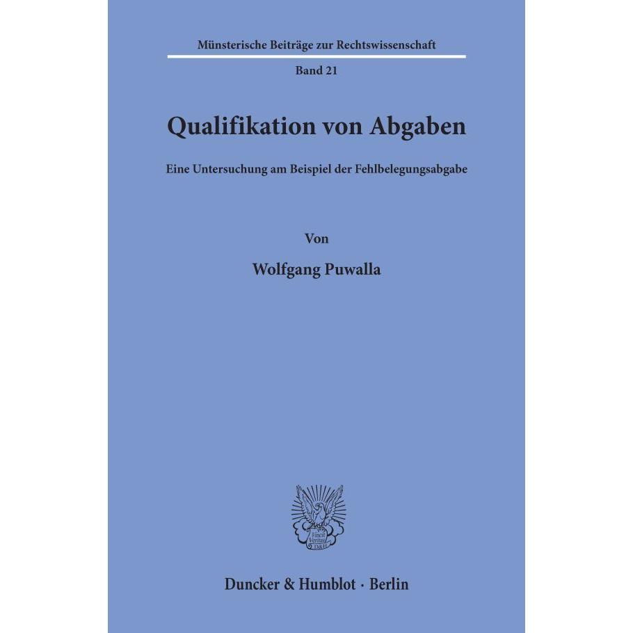 Qualifikation von Abgaben., Fachbücher von Wolfgang Puwalla