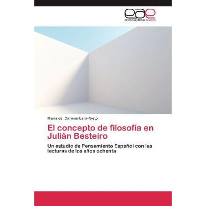 El concepto de filosofía en Julián Besteiro, Sachbücher