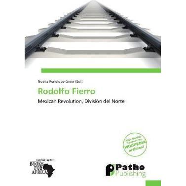 Rodolfo Fierro, Fachbücher von Noelia Penelope Greer