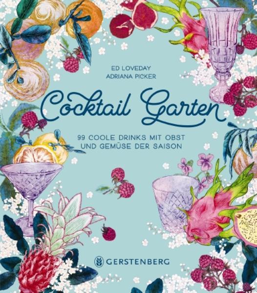 Produktbild Cocktail Garten (Deutsch, Ed Loveday, 2018)