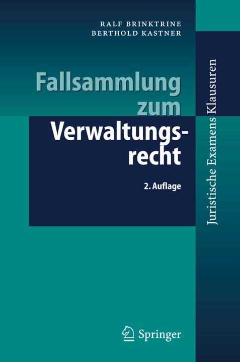 Produktbild Fallsammlung zum Verwaltungsrecht (Deutsch, Berthold Kastner, Ralf Brinktrine, 2005)