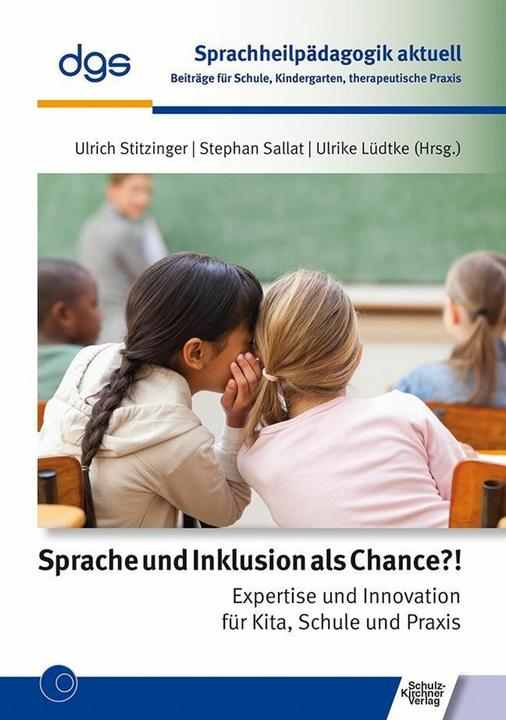 Produktbild Sprache und Inklusion als Chance?! (Deutsch, Stephan Sallat, Ulrich Stitzinger, Ulrike Lüdtke, 2016)