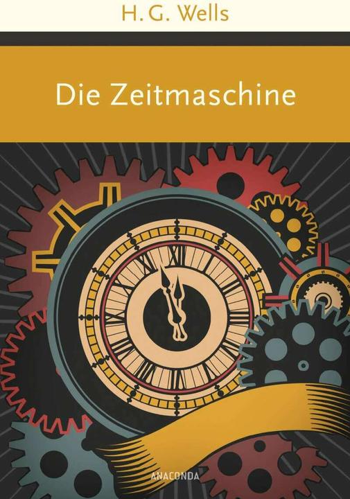 Produktbild Die Zeitmaschine (Deutsch, H. G. Wells, 2017)