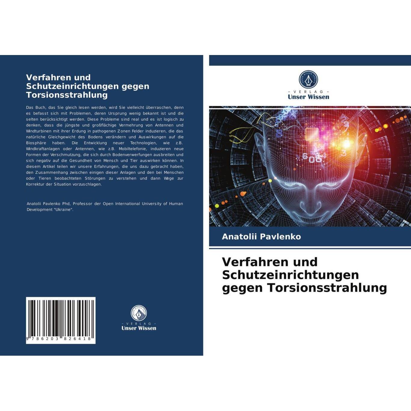 Verfahren und Schutzeinrichtungen gegen Torsionsstrahlung, Fachbücher von Anatolii Pavlenko