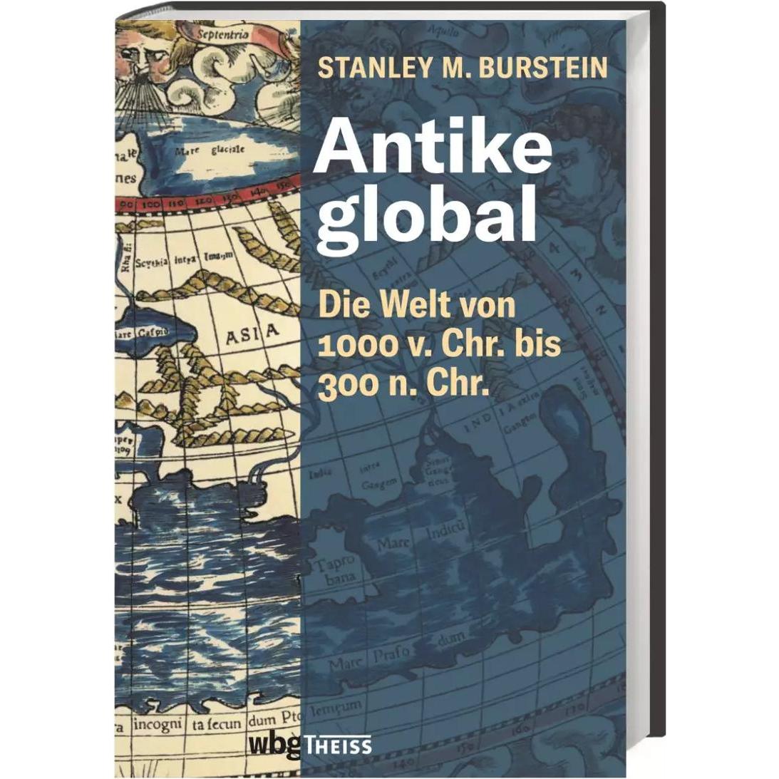 Antike global, Sachbücher von Stanley M. Burstein, Kai Brodersen