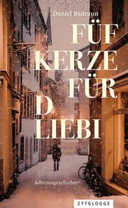 Produktbild Füf Kerze für d Liebi (Daniel Badraun, Deutsch)