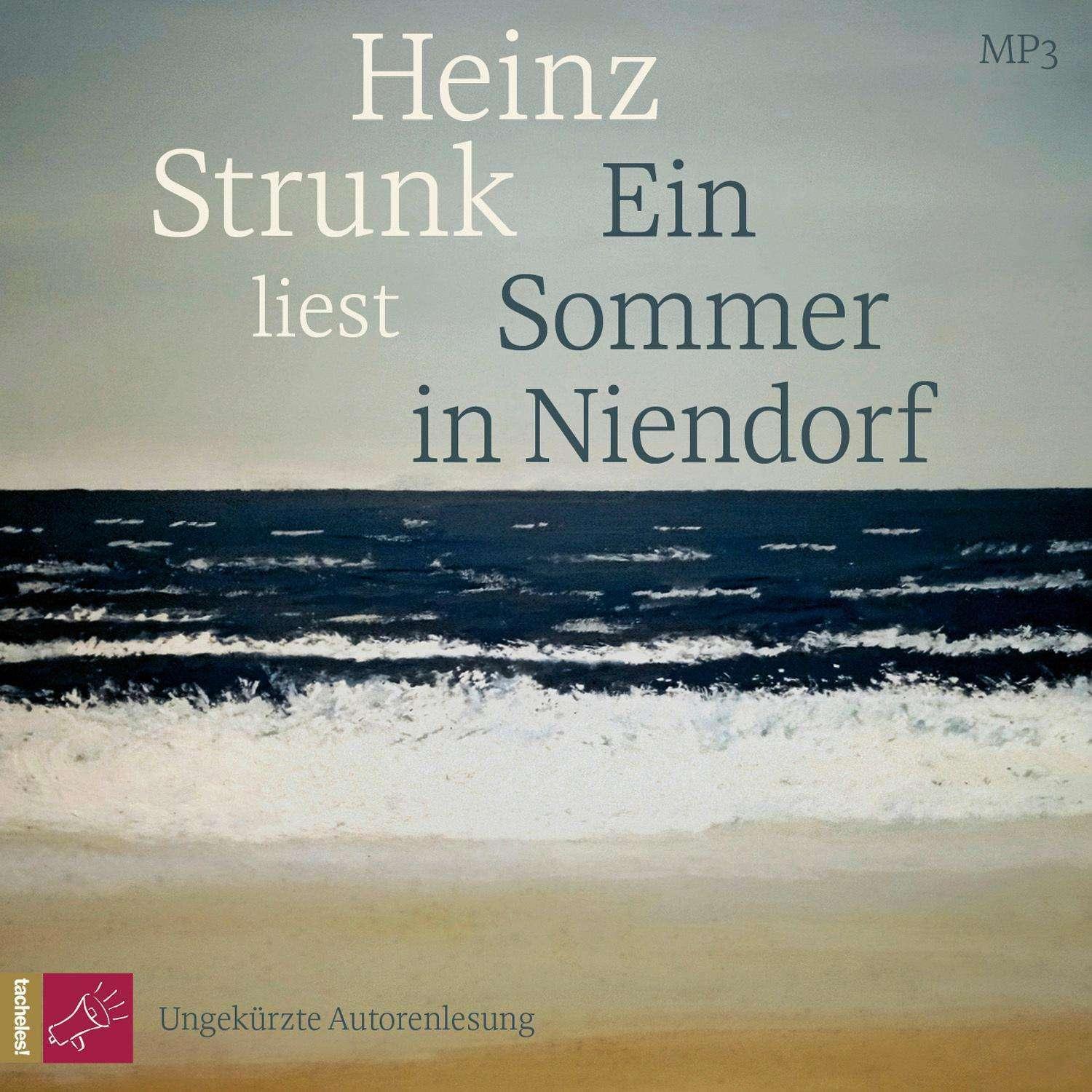 Ein Sommer in Niendorf, Hörbücher von Heinz Strunk