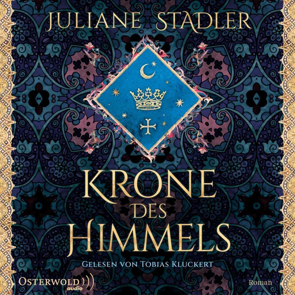 Juliane Stadler: Krone Des Himmels, Belletristik von Tobias Kluckert, Juliane Stadler