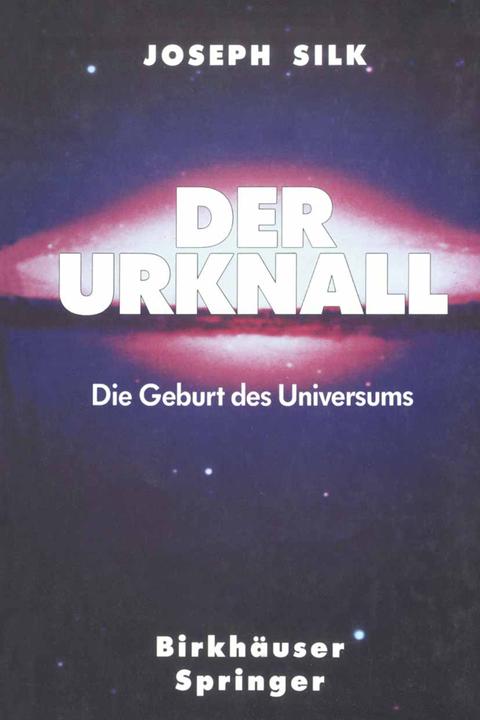 Produktbild Der Urknall (Deutsch, Joe Silk, 2011)