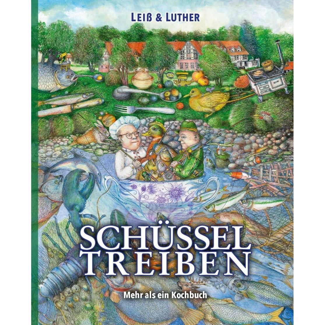 Schüsseltreiben, Ratgeber von Hans-Ruprecht Leiss, Dirk Luther, Jens Uwe Jess